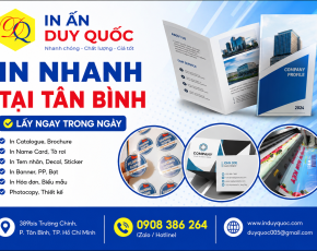 In Nhanh Tại Tân Bình Uy Tín – Lấy Ngay Trong Ngày, Chất Lượng Cao